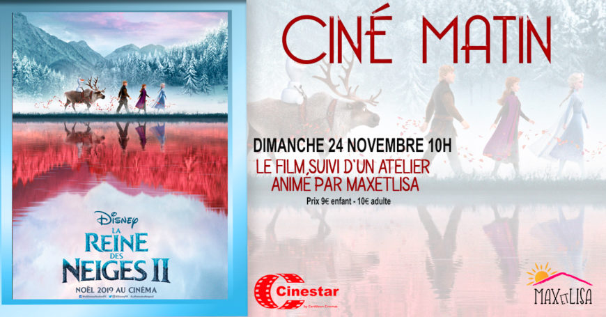 24/11 CINE MATIN + 1 ATELIER OLAF EN PEINTURE 3 D A 9€